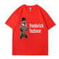 Frederick Fazbear The Fancy Bear Fnaf Tee Shirt Men Women Funny Meme Clothing T Shirt Pure Oversized Short Sleeve T-shirt